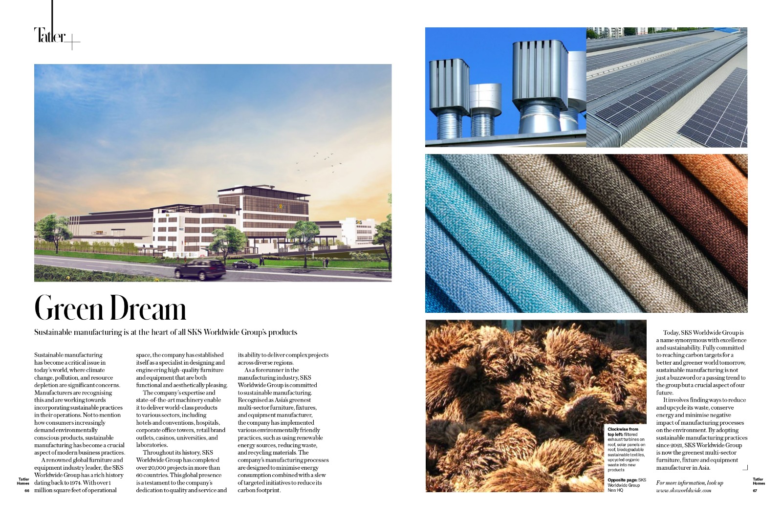 No 1 greenest multi sector FF&E manufacturer in Asia.